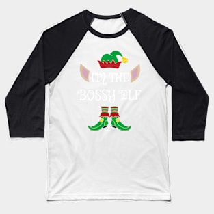 I'm The Bossy Christmas XMas Elf Baseball T-Shirt